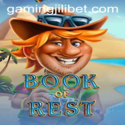 Discovering the Enchanting World of BookofRest: A New Gaming Experience with JILIBET