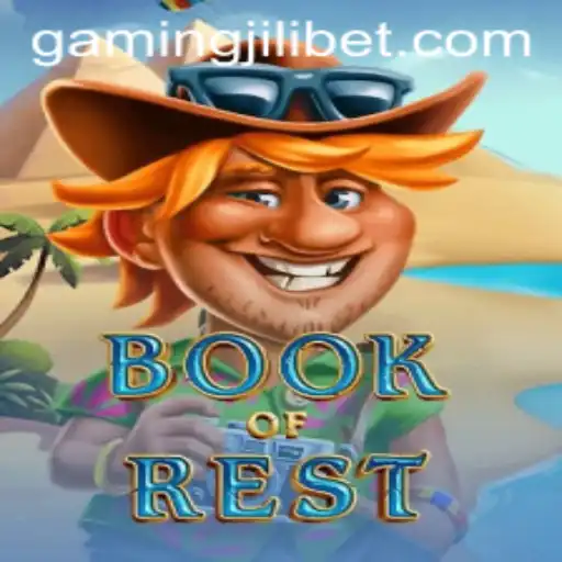 Discovering the Enchanting World of BookofRest: A New Gaming Experience with JILIBET