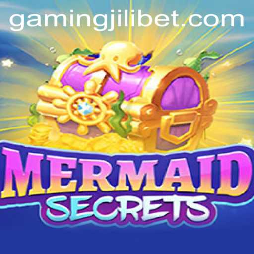 Discover the Enchanting World of MermaidSecrets with JILIBET