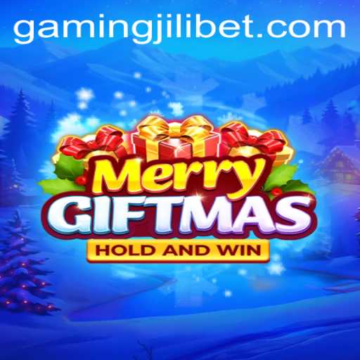 Discover the Exciting World of MerryGiftmas: The Ultimate JILIBET Adventure