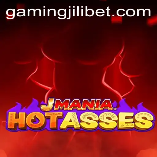 Discover the Exciting World of JManiaHotAsses and the Role of JILIBET